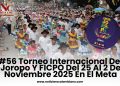Meta Vibra con la Fiesta Llanera 2025: Torneo Internacional del Joropo, FICPO y Más Celebraciones Épicas