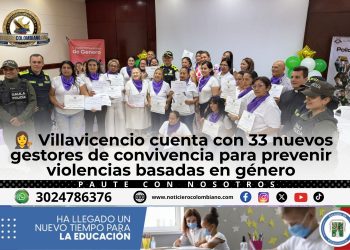 Gestores de convivencia certificados en Villavicencio para prevenir violencia de género