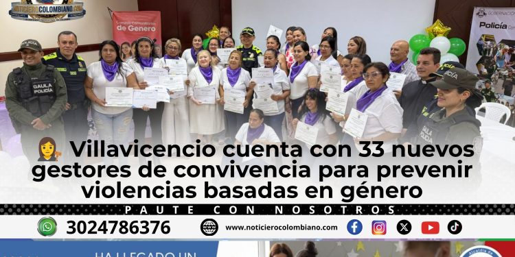 Gestores de convivencia certificados en Villavicencio para prevenir violencia de género
