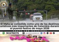 Ocupación hotelera y visitantes en Villavicencio durante puente festivo 2026
