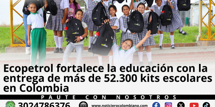 Entrega de kits escolares realizada por Ecopetrol a estudiantes y docentes de 31 municipios de Colombia para fortalecer la educación y la permanencia escolar.