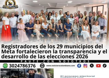 Equipo de registradores municipales y delegadas departamentales que lideraron la organización de las elecciones 2026 en el Meta.
