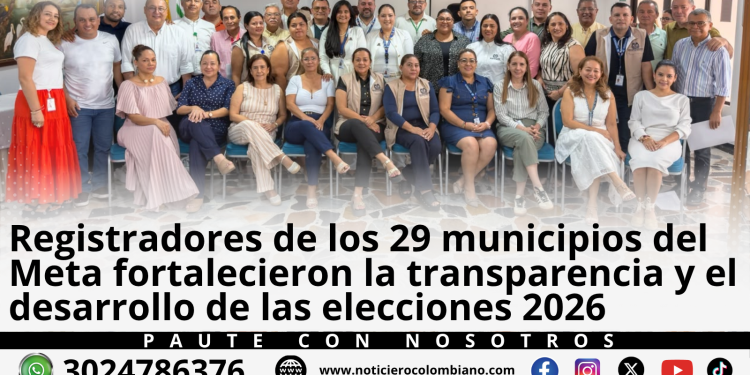 Equipo de registradores municipales y delegadas departamentales que lideraron la organización de las elecciones 2026 en el Meta.