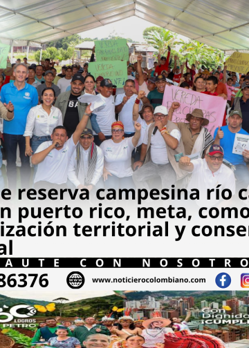Campesinos y representantes institucionales participan en la audiencia pública de la Zona de Reserva Campesina Río Cafre en Puerto Rico Meta.