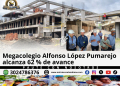 Megacolegio Alfonso López Pumarejo con un 62 % de avance en su construcción en Alto Pompeya, Villavicencio, donde se edifican aulas, laboratorios, biblioteca y áreas administrativas.