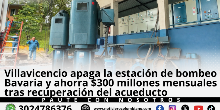 Obras de recuperación del acueducto de Villavicencio y salida de operación de la estación de bombeo Bavaria