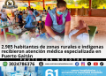 Casi 2.985 habitantes recibieron atención médica especializada en Puerto Gaitán | Meta