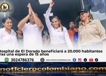 Nuevo Hospital Municipal de El Dorado para 20.000 habitantes del Alto Ariari