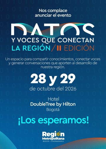 Evento Datos y Voces que Conectan la Región se realizará en Bogotá el 28 y 29 de octubre de 2026